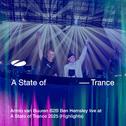 Armin van Buuren B2B Ben Hemsley live at A State of Trance 2025 (Highlights) [DJ Mix]专辑