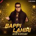 Bappi Lahiri - Artist In Spotlight