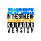 Teardrops on My Guitar (In the Style of Taylor Swift) [Karaoke Version] - Single专辑