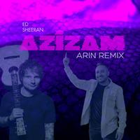Ed Sheeran - Azizam - Navos Remix 128