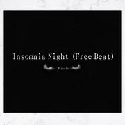 Insomnia Night (Free Beat)