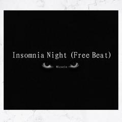 Insomnia Night (Free Beat)