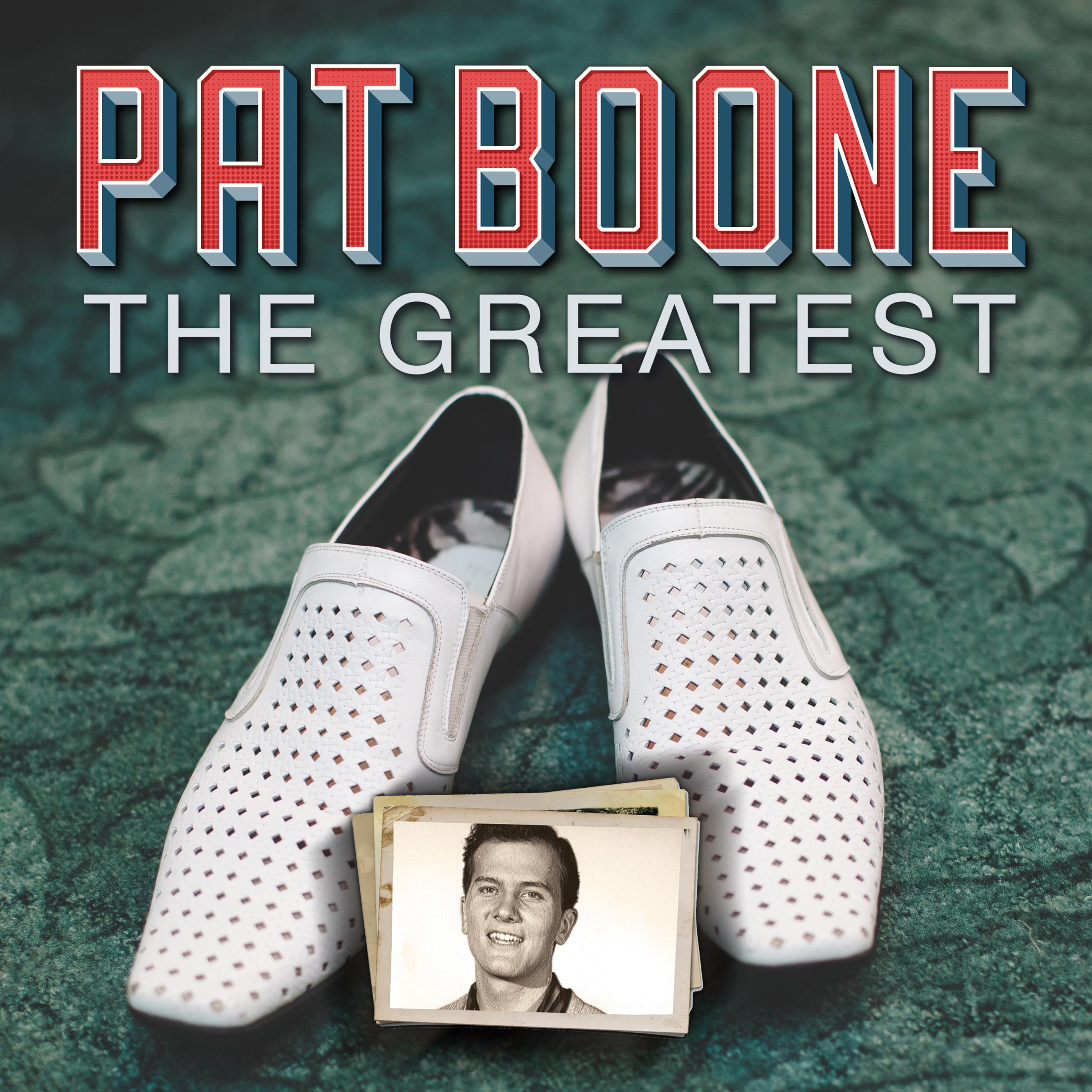 Pat Boone The Greatest专辑