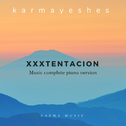 XXXTENTACION-Music complete piano version专辑