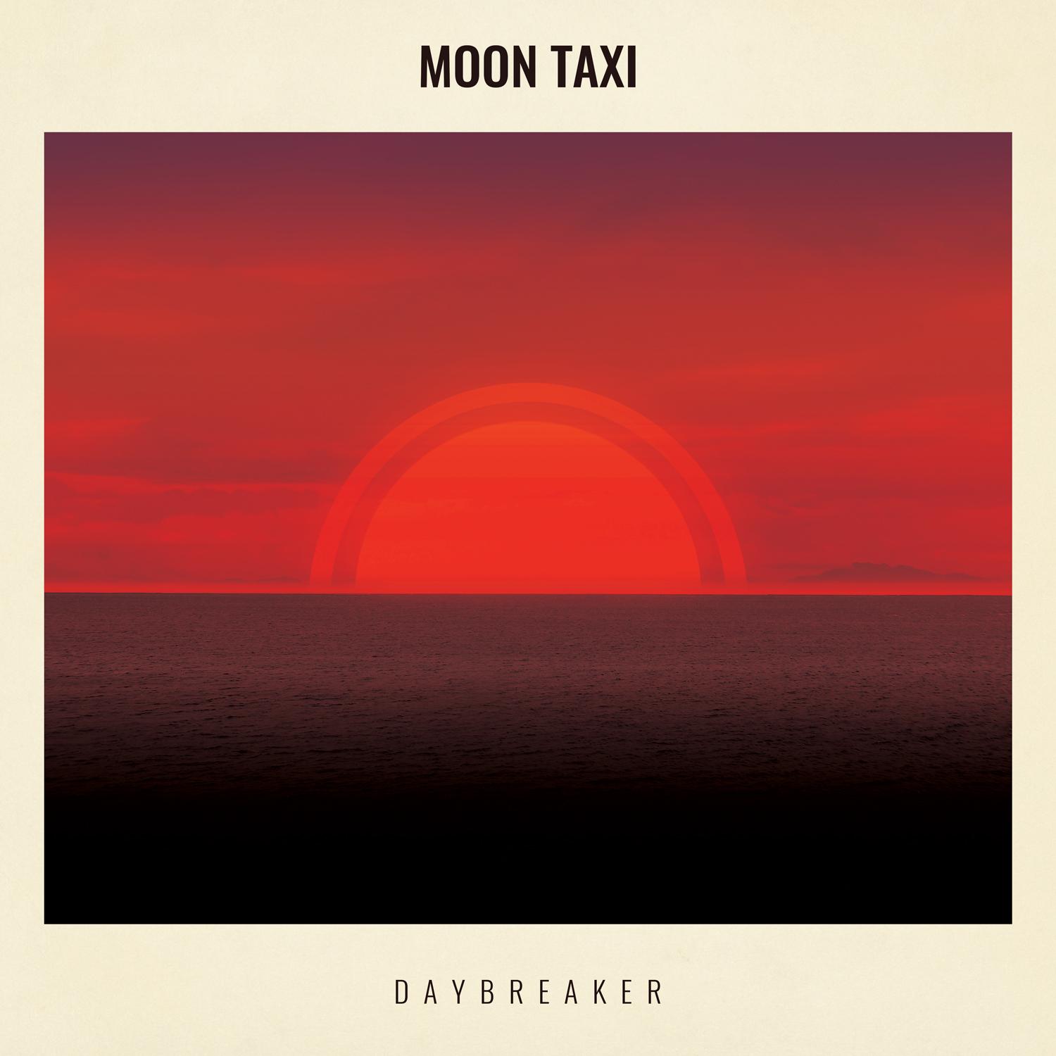 歌手:moon taxi 所属专辑:daybreaker 播放 收藏 分享 下载 评论 相似
