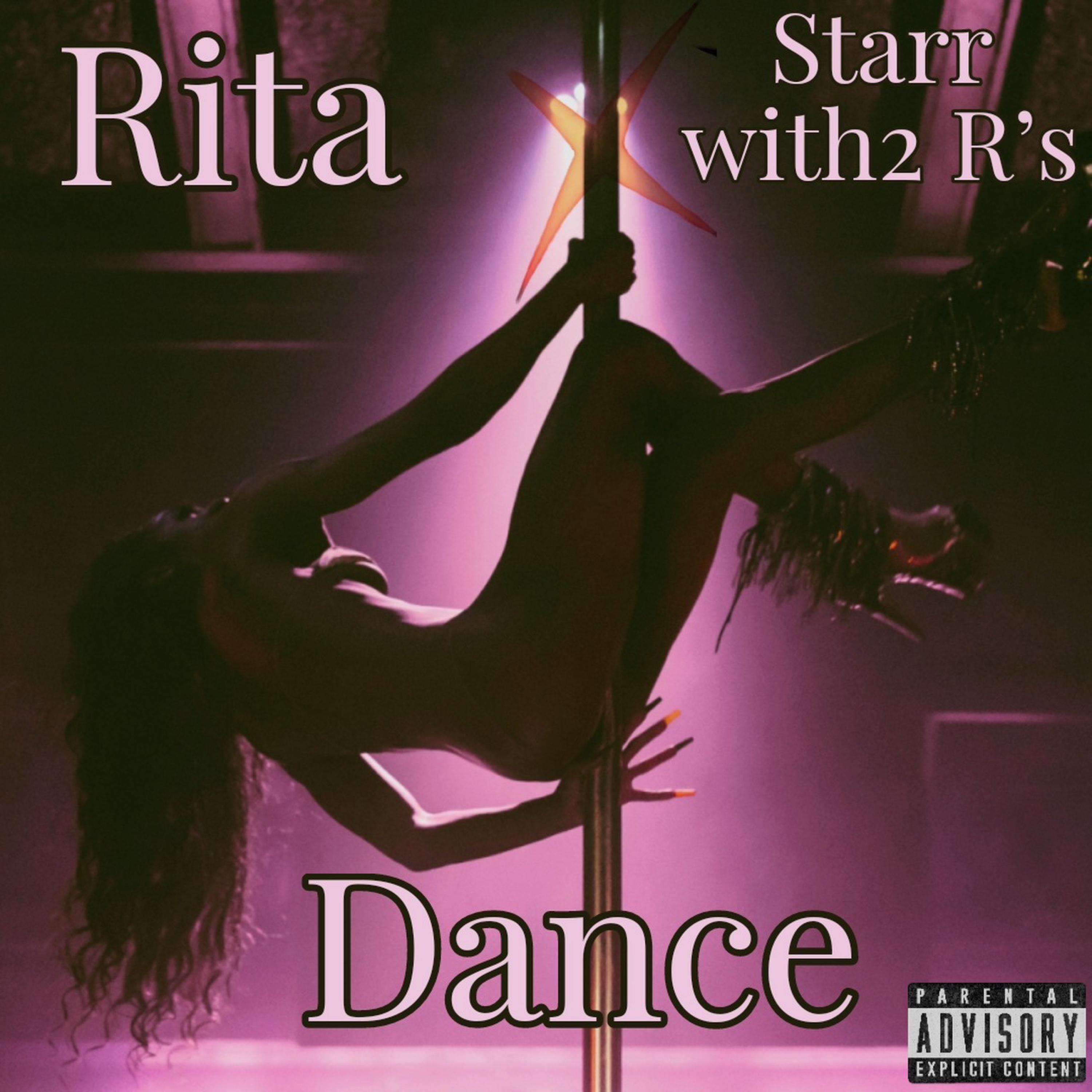 Rita - Dance (feat. Starr with2 R's)