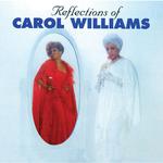 Reflections Of Carol Williams专辑