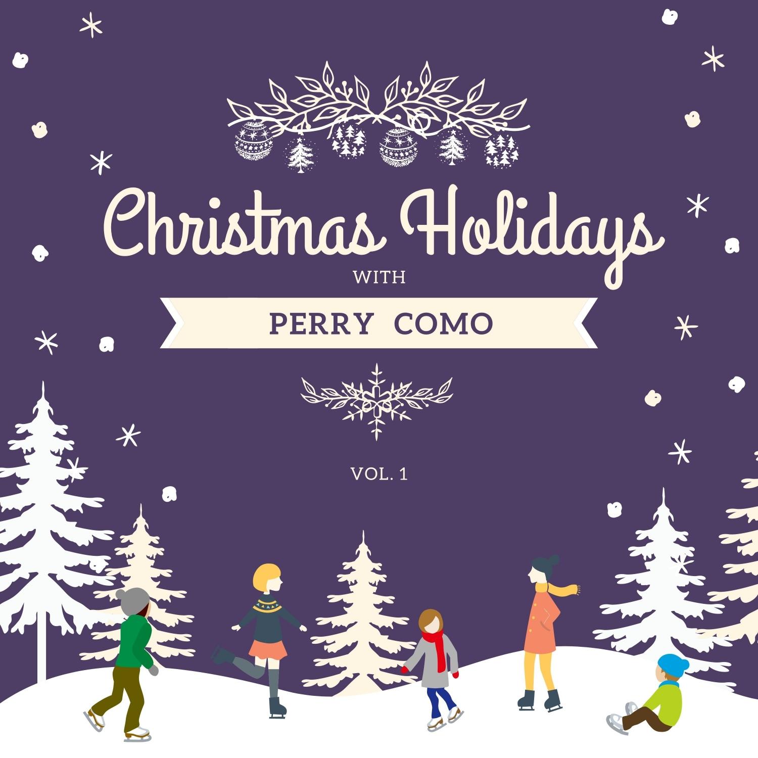 Christmas Holidays with Perry Como, Vol. 1