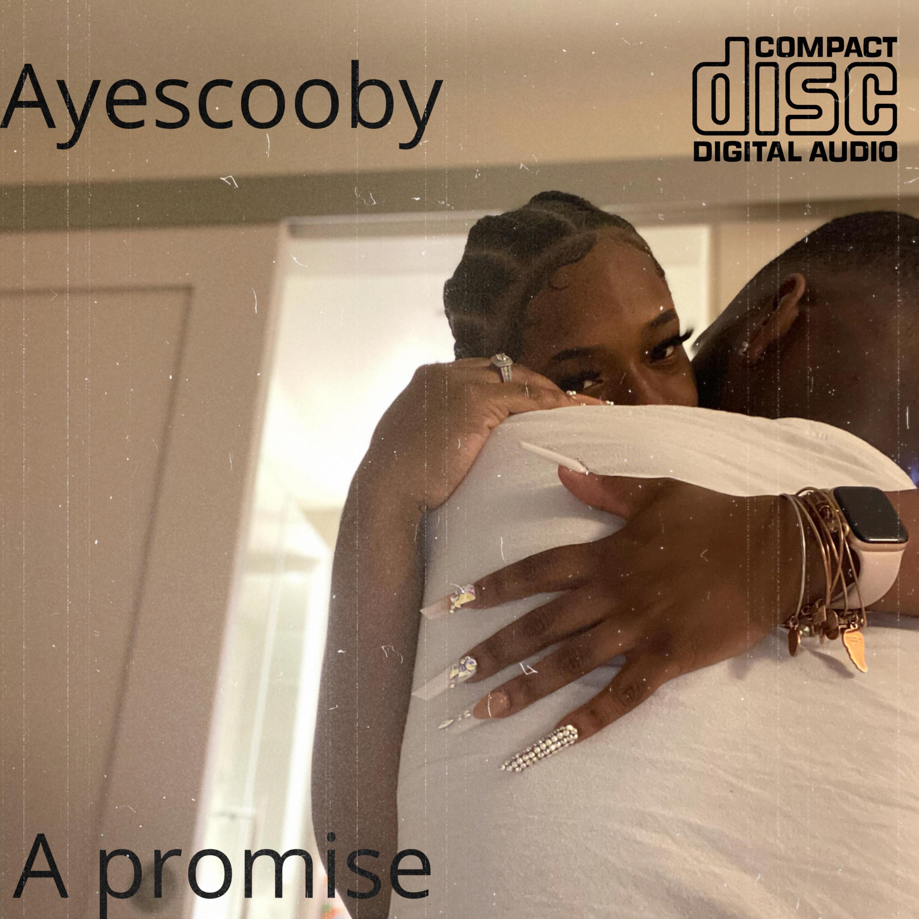 Ayescooby A Promise