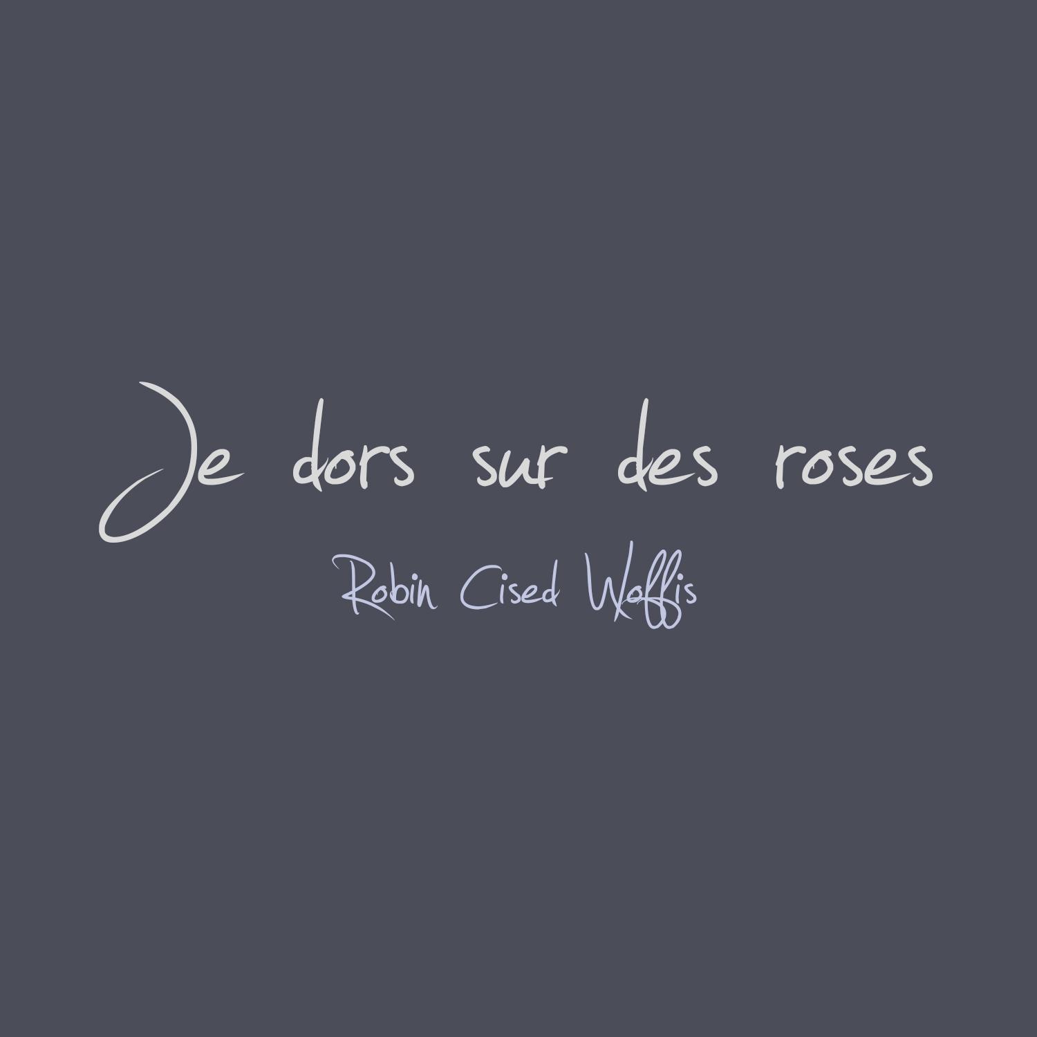 Je dors sur des roses / Demo专辑