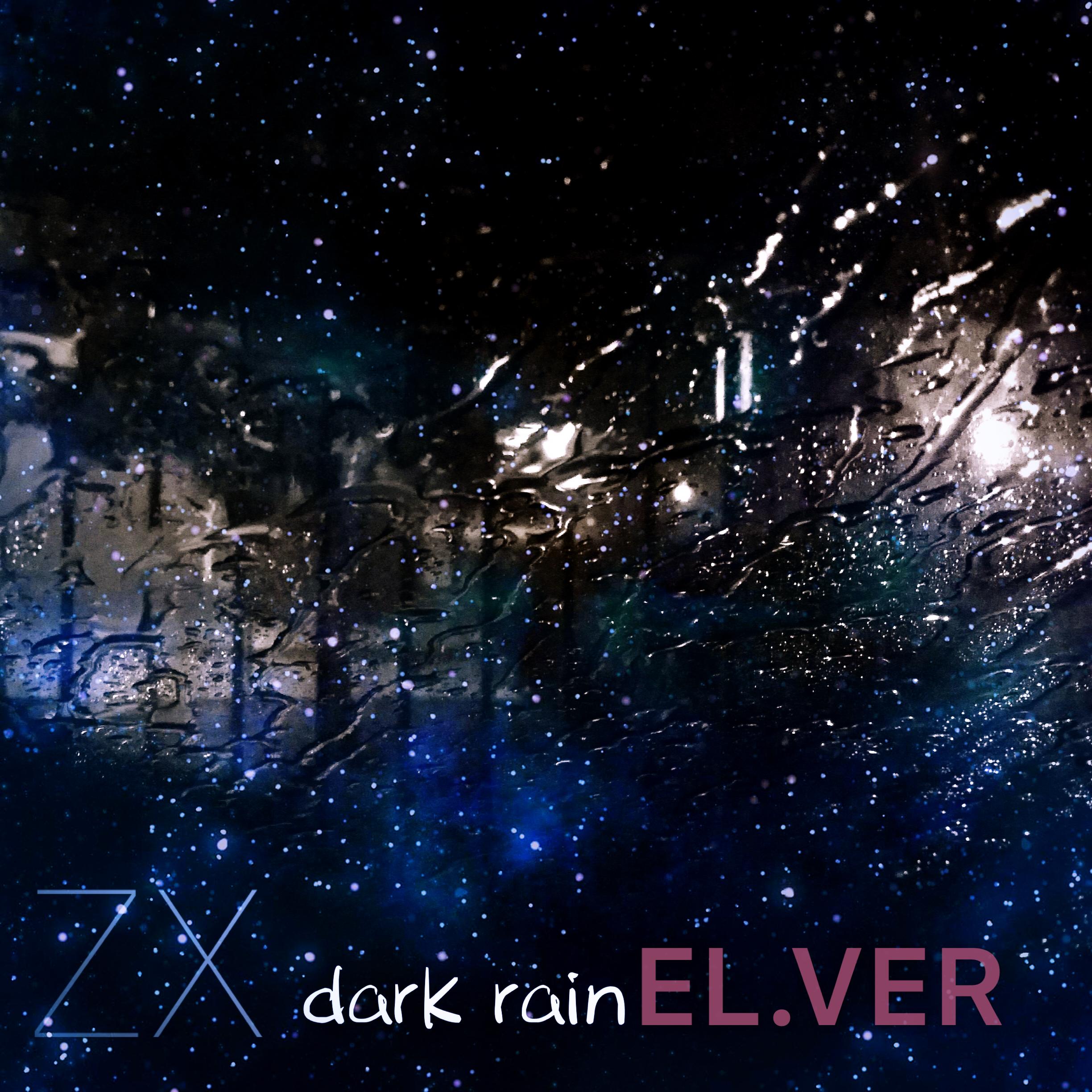 Charming lips under dark rain.VER2.0 EL专辑