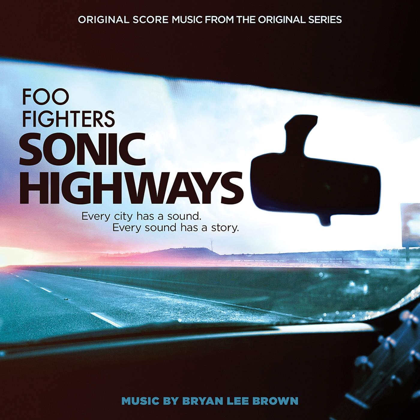 Sonic Highways (Original Score Music from the Original Series)