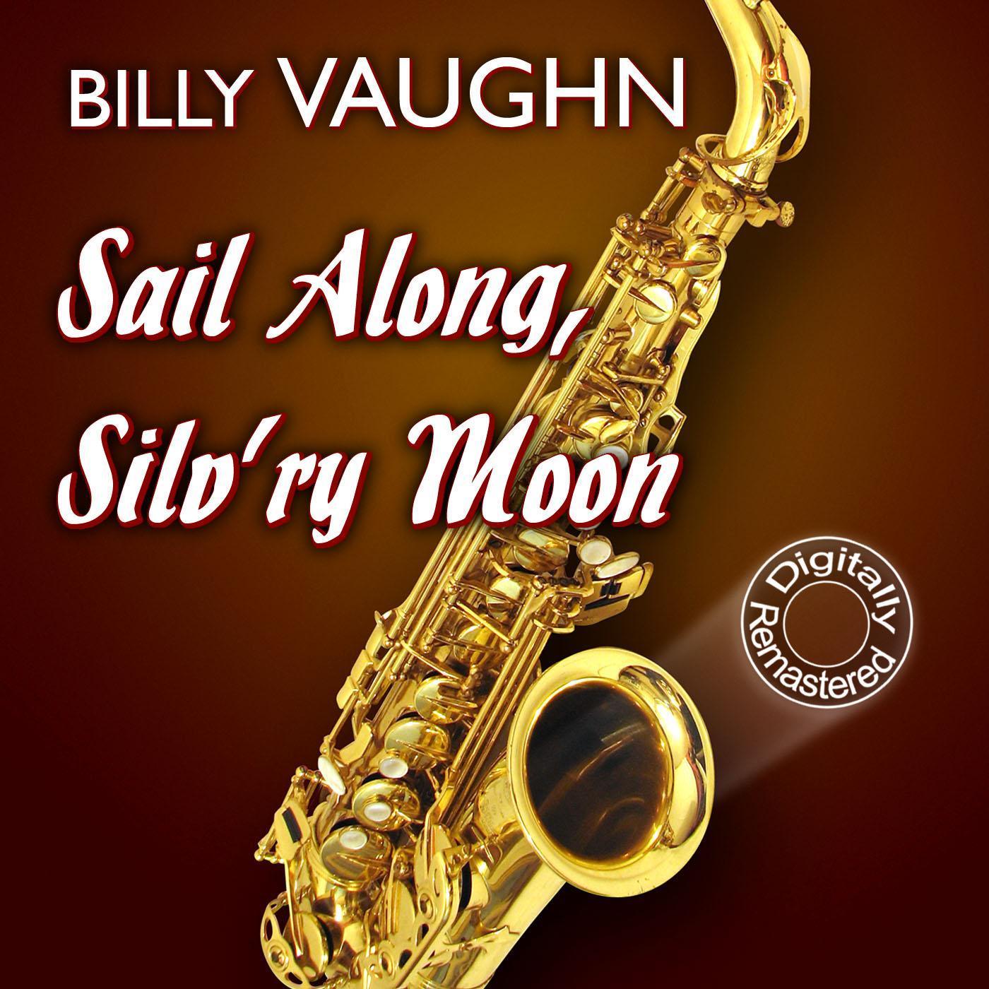 Sail Along, Silv’ry Moon