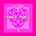 Shawty Shawty（Feat.Y）