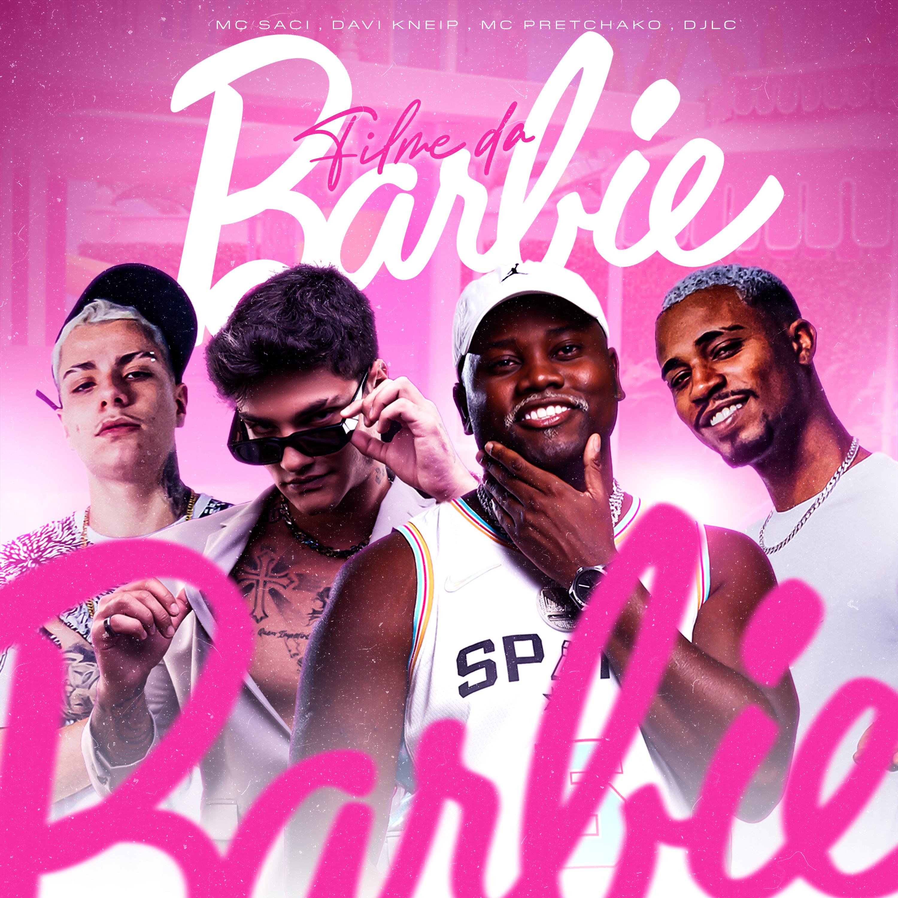 Mc Saci - Filme da Barbie