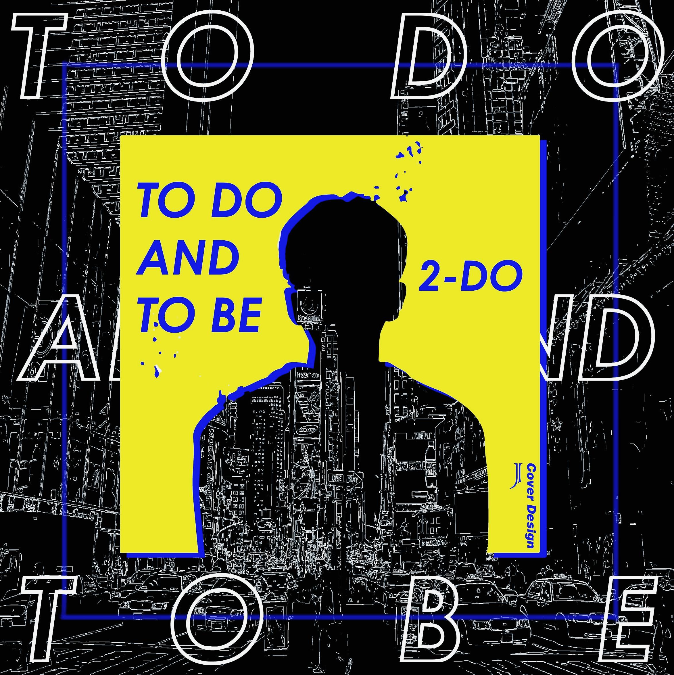 TO DO AND TO BE专辑