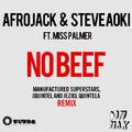 No Beef [Manufactured Superstars, Jquintel & Jeziel Quintela Remix]