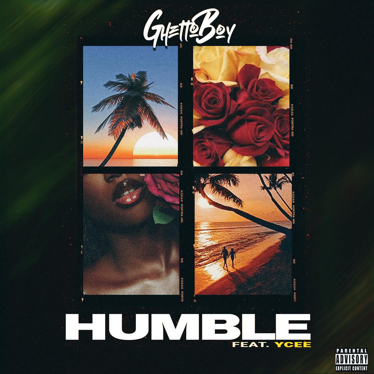 Ghetto Boy - Humble