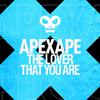 Apexape - The Lover That You Are (Extended Mix)