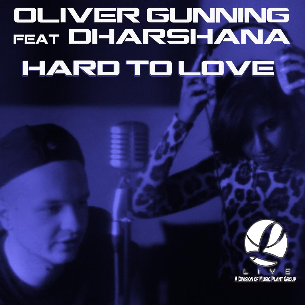 Oliver Gunning - Hard To Love (Oliver Gunning Club)