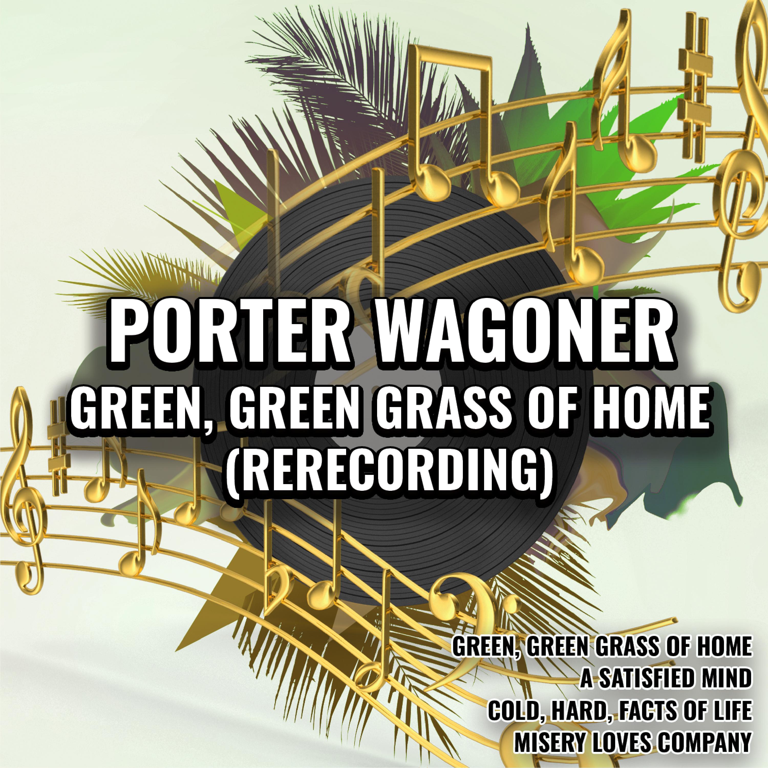 Green, Green Grass of Home (Rerecorded)