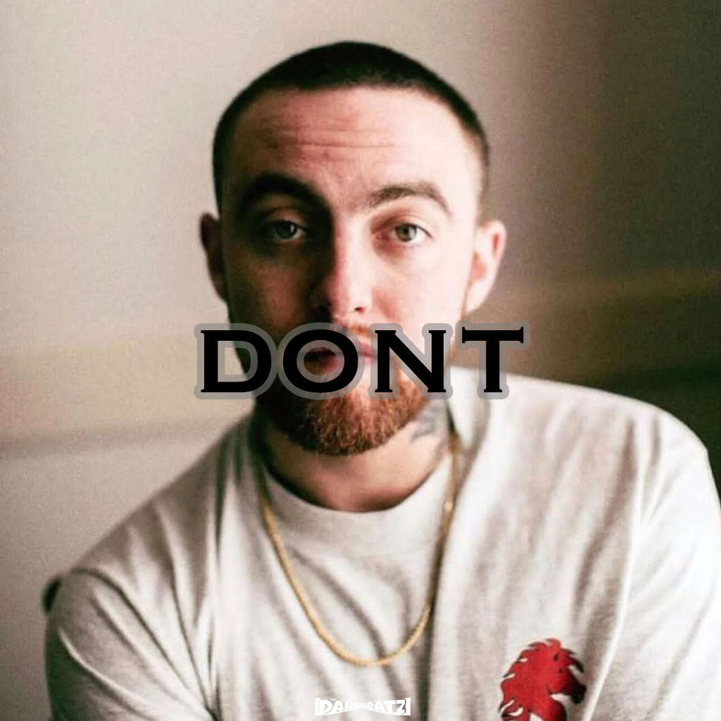 Free Mac Miller type beat “Dont”