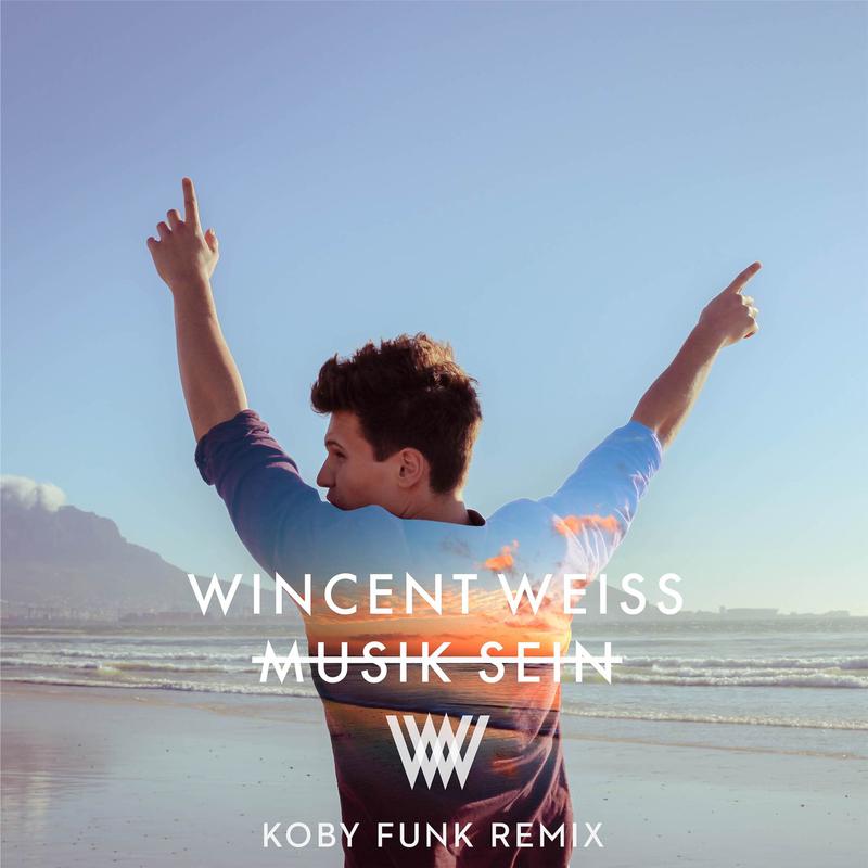 Musik sein(Koby Funk Remix)专辑