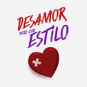 Desamor pero con Estilo专辑