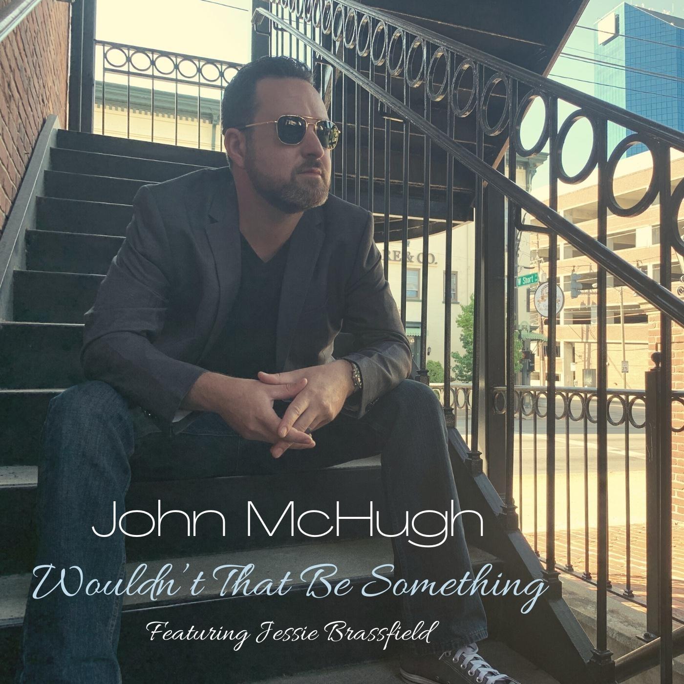 Wouldn’t That Be Something (feat. Jessie Brassfield)