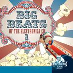 Big Beats, Vol. 1: Of the Electronica Company专辑