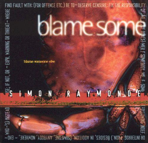 Blame Someone Else