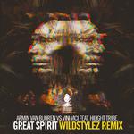 Great Spirit (Wildstylez Remix)专辑