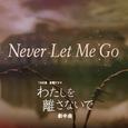 Never Let Me Go