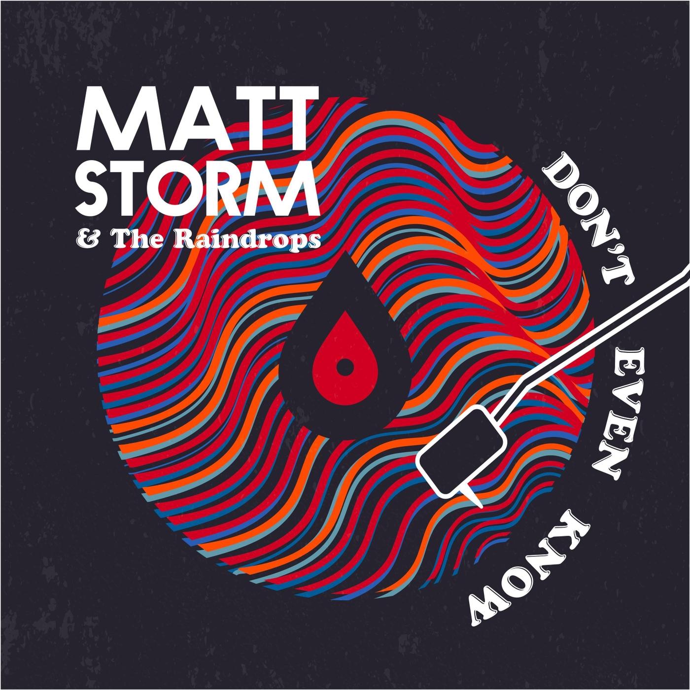 Don't Even Know (feat. The Raindrops)