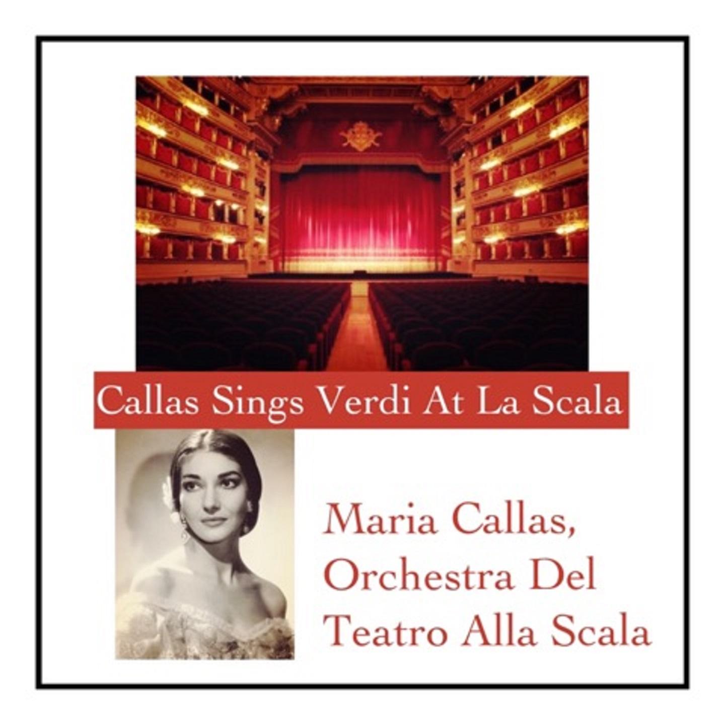 Callas Sings Verdi At La Scala