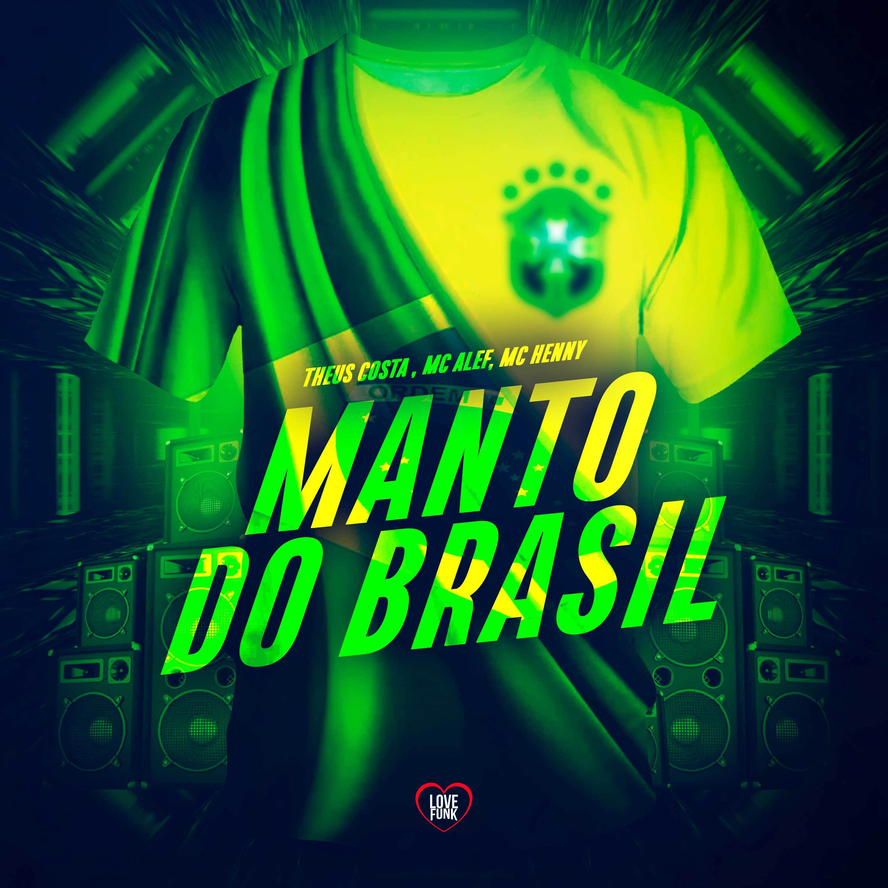 Theus Costa - Manto do Brasil