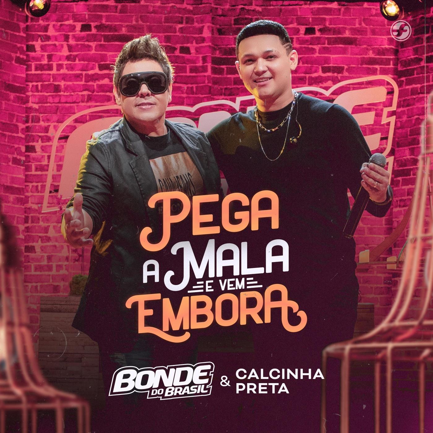 Pega a Mala e Vem Embora