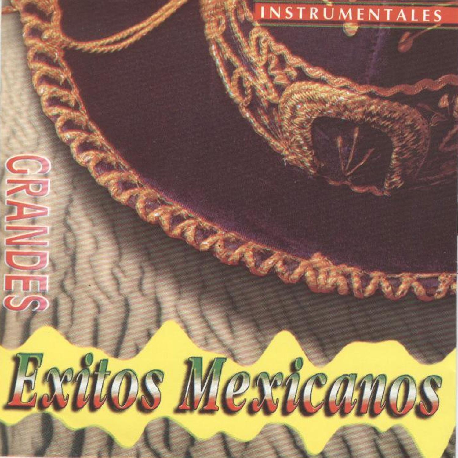 Grandes Exitos Mexicanos (Instrumentales)