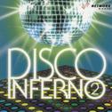 Disco Inferno, Vol. 2