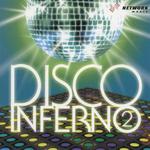 Disco Inferno, Vol. 2专辑