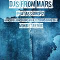 Djs From Mars - Phat Ass Drop 2 WAProdUCTIONmate