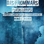 Djs From Mars - Phat Ass Drop 2 WAProdUCTIONmate专辑