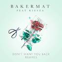 Don't Want You Back (Remixes)专辑