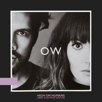 Oh Wonder-High On Humans  立体声伴奏