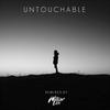 Untouchable (William Ekh Remix)