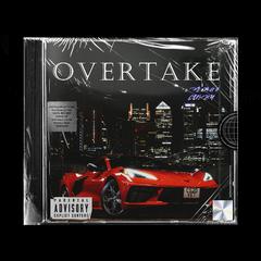 OVERTAKE（PROD BY HitemBlock）