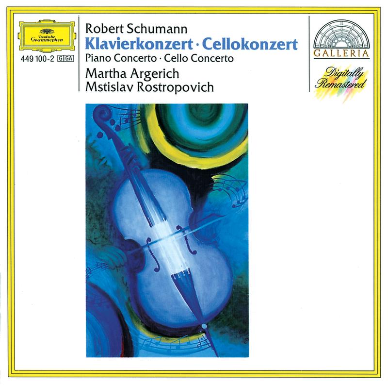 Schumann: Piano Concerto Op.54; Cello Concerto Op.129