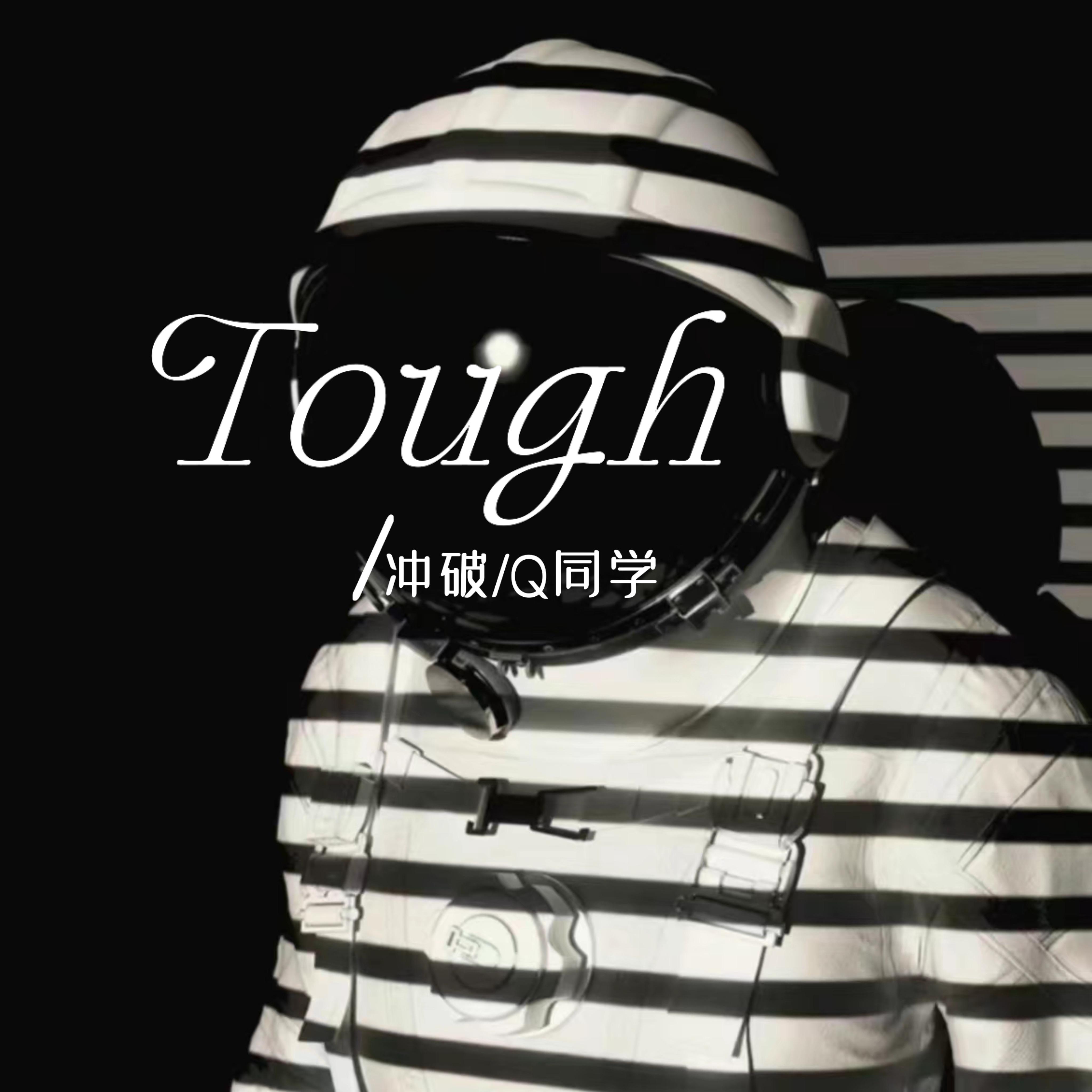 Tough