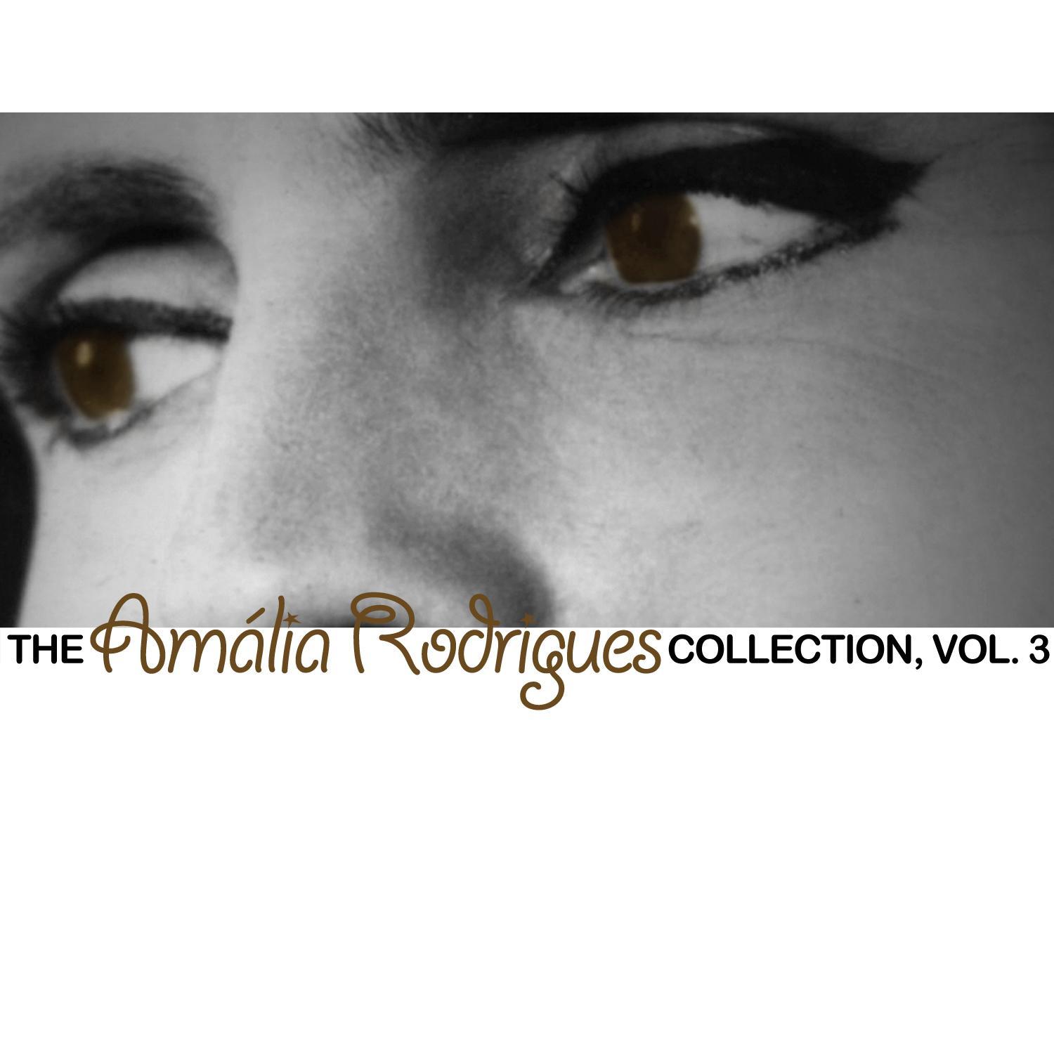 The Amália Rodrigues Collection, Vol. 3