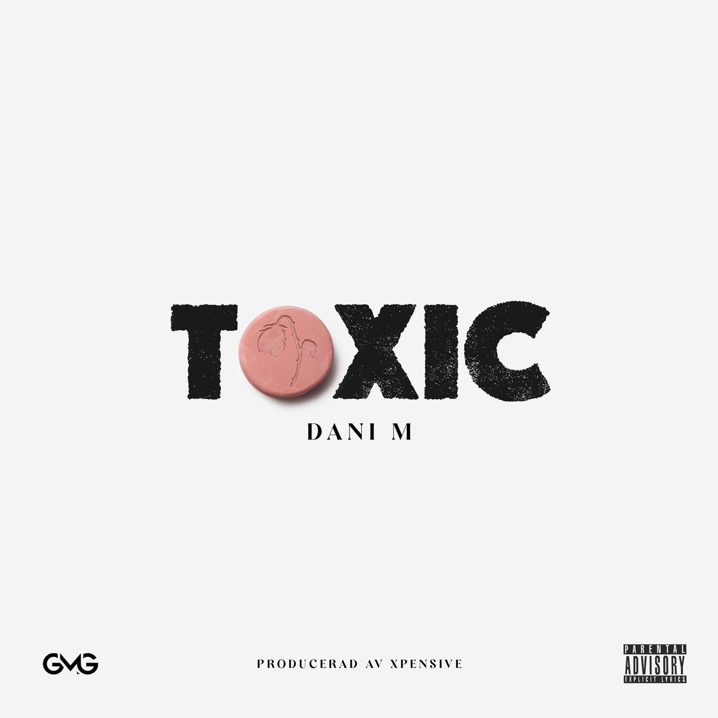 Dani M - Toxic